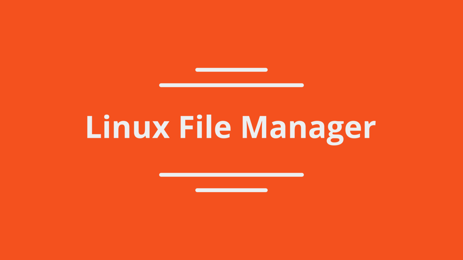 10 File Manager Keren untuk Linux - Nubidev